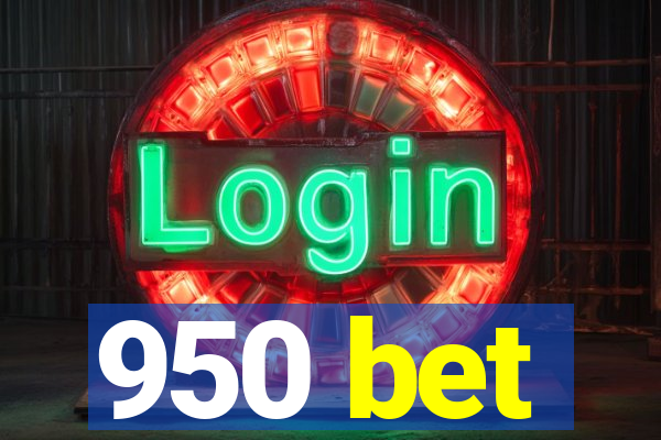 950 bet